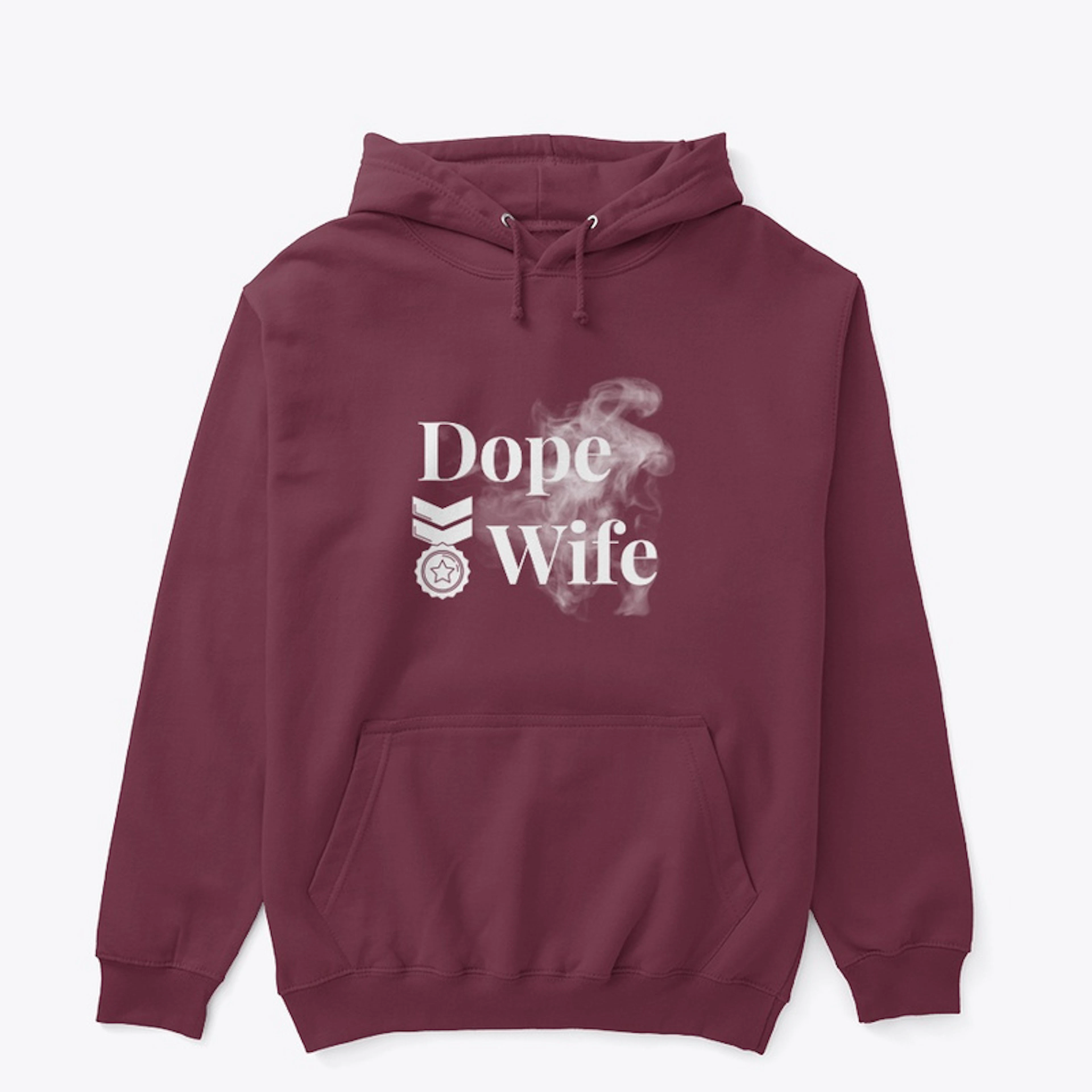 DOPE WIFE