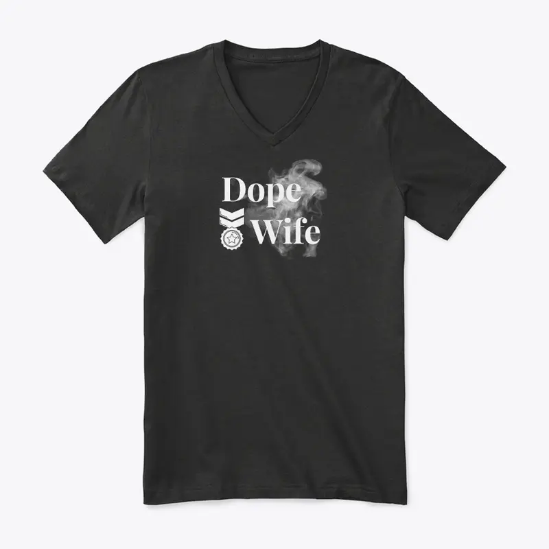 DOPE WIFE