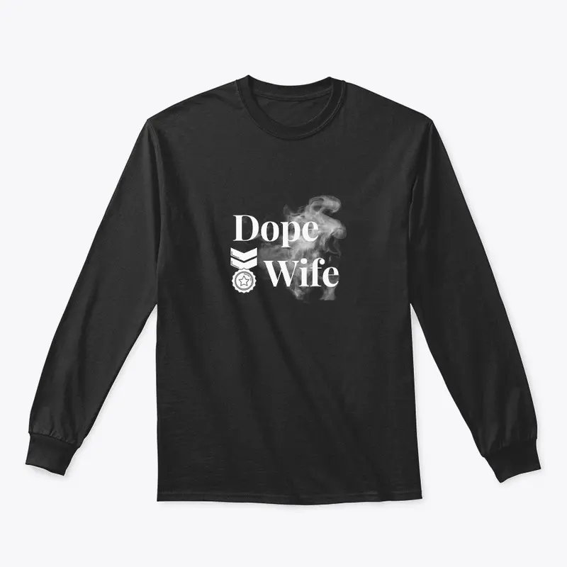 DOPE WIFE